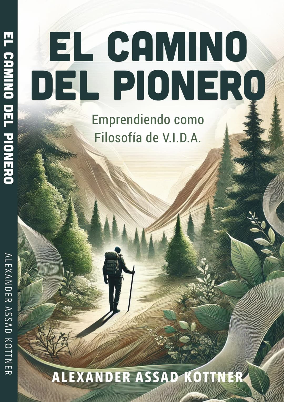 El Camino del Pionero — Alexander Assad